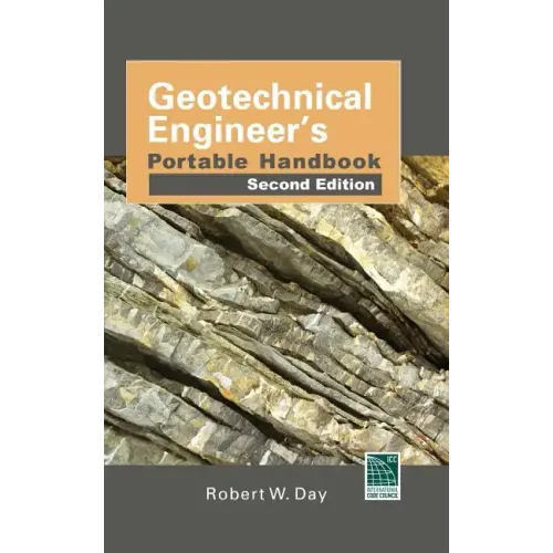 Geotechnical Engineers Portable Handbook, Second Edition