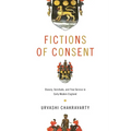 Fictions of Consent: Slavery, Servitude, and Free Service in Early Modern England