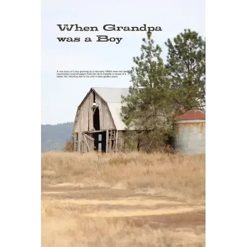 When Grandpa was a Boy