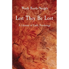 Lest They Be Lost: A Lifetime of Little Ponderings