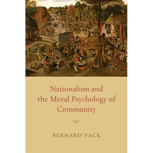 Nationalism and the Moral Psychology of Community