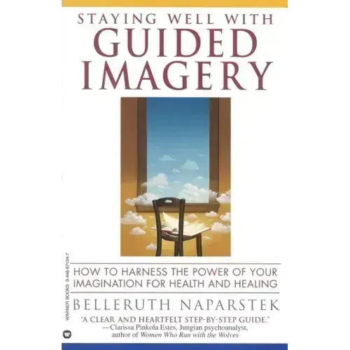 Staying Well with Guided Imagery