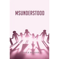 MsUnderstood