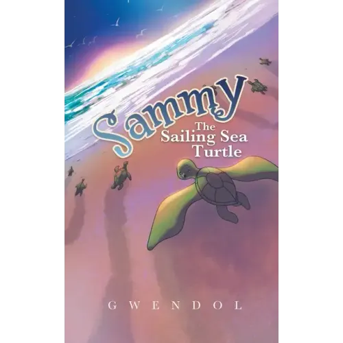 Sammy The Sailing Sea Turtle