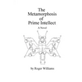 The Metamorphosis of Prime Intellect