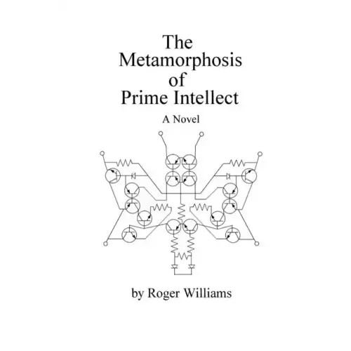 The Metamorphosis of Prime Intellect