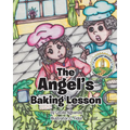 The Angel's Baking Lesson