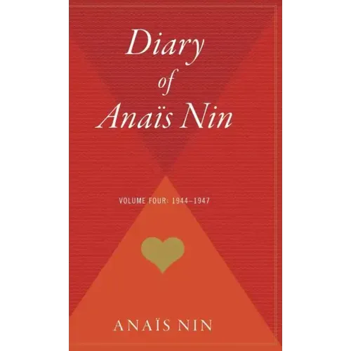 Diary of Anais Nin V04 1944-1947