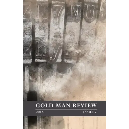 Gold Man Review Issue 7