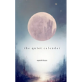 The quiet calendar