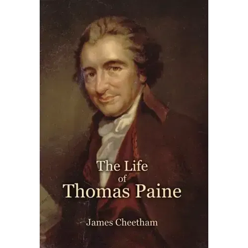 The Life of Thomas Paine