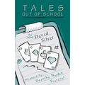Tales Out of School