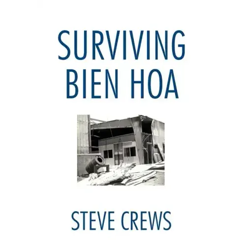 Surviving Bien Hoa