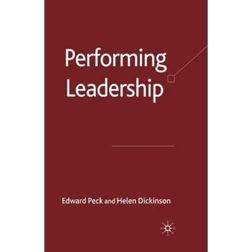 Performing Leadership