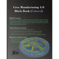 Creo Manufacturing 4.0 Black Book (Colored)