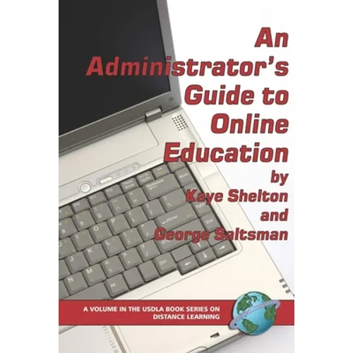 An Administrator's Guide to Online Learning