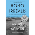 Homo Irrealis: The Would-Be Man Who Might Have Been: Essays