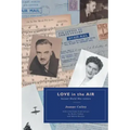 Love in the Air: Second World War Letters