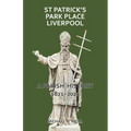 St Patrick's Park Place Liverpool. A Parish History 1821-2021