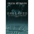 Enslaved