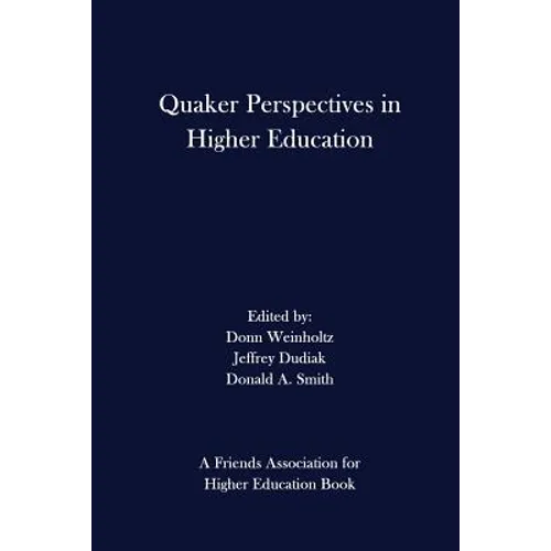 Quaker Perspectives in Higher Education
