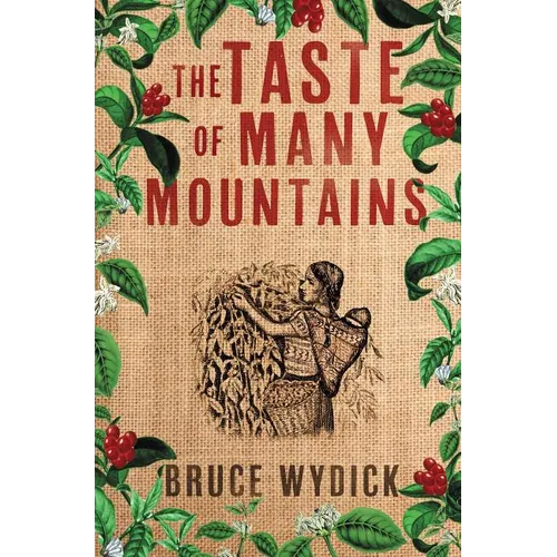 The Taste of Many Mountains