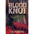 Blood Knot: a small town murder mystery