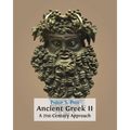 Ancient Greek II: A 21st-Century Approach