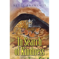 In Search of Kindness