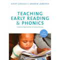 Teaching Early Reading and Phonics: Creative Approaches to Early Literacy