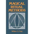 Magical Ritual Methods - Paperback