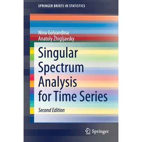 Singular Spectrum Analysis for Time Series
