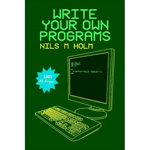 Write Your Own Programs