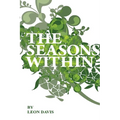 The Seasons Within