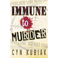 Immune To Murder