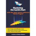 Mastering the Gantt chart