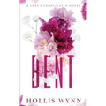 Bent: A Love's Complicated Novel