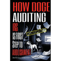 How Doge Auditing IRS Is First Step to Abolishment