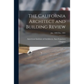 The California Architect and Building Review [microform]; Jan. 1880-Dec. 1881