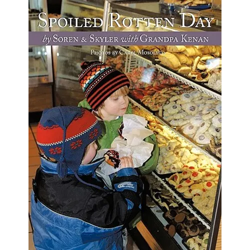 Spoiled Rotten Day: A love story between a grandfather and his grandchildren