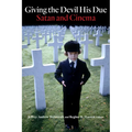 Giving the Devil His Due: Satan and Cinema
