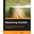 Mastering Ansible