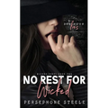 No Rest For Wicked