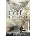 Hope in Hungnam: A Novel of the Korean War