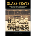 Glass Seats: Walter Brown and the Forgotten Amateur Stars Who Built Hockey in Boston