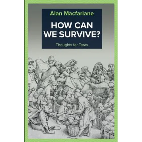 How Can We Survive - Thoughts for Taras