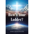 How's Your Ladder?
