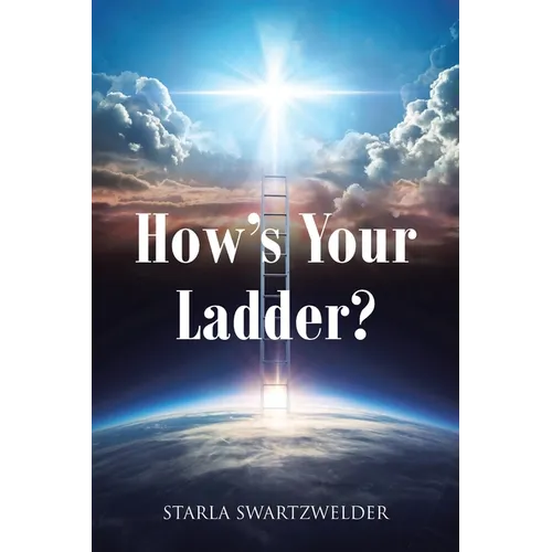How's Your Ladder?