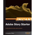 Getting Started with Adobe Story