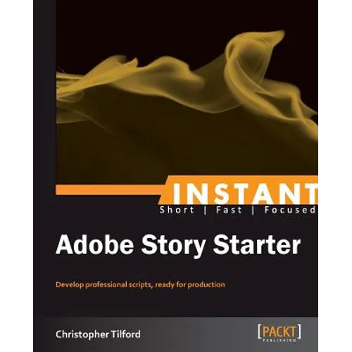 Getting Started with Adobe Story